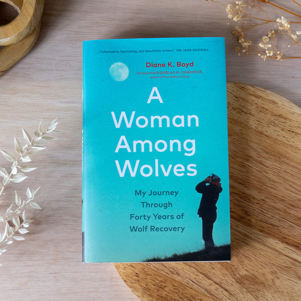 A Woman Among Wolves