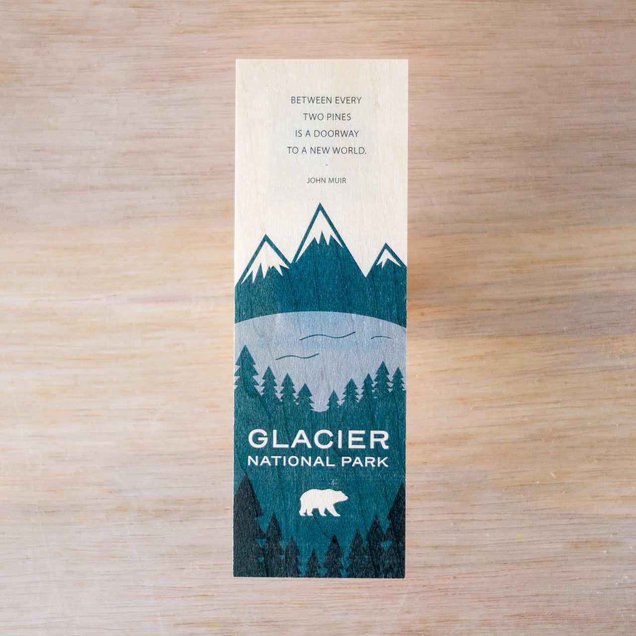 John Muir Quote Wood Bookmark