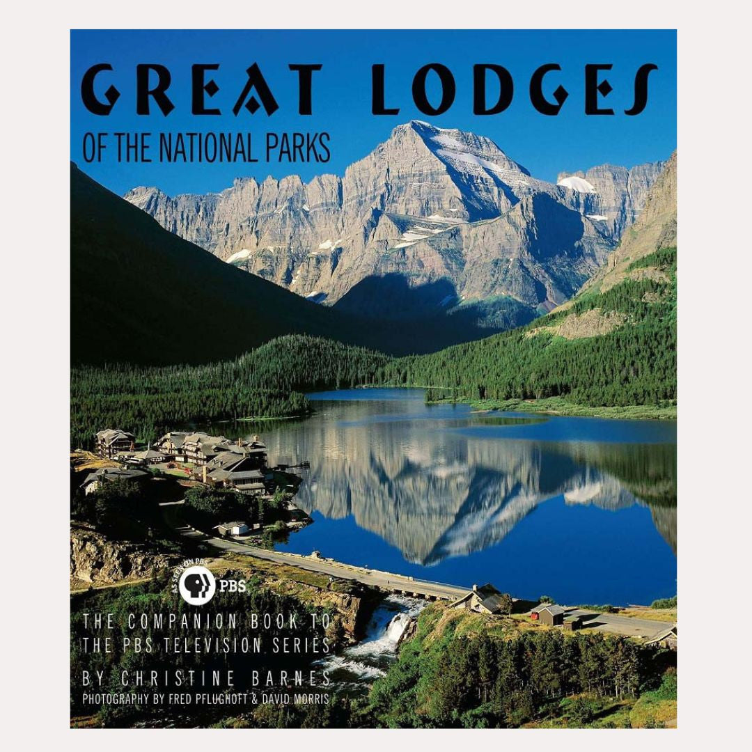 Great Lodges of the National Parks