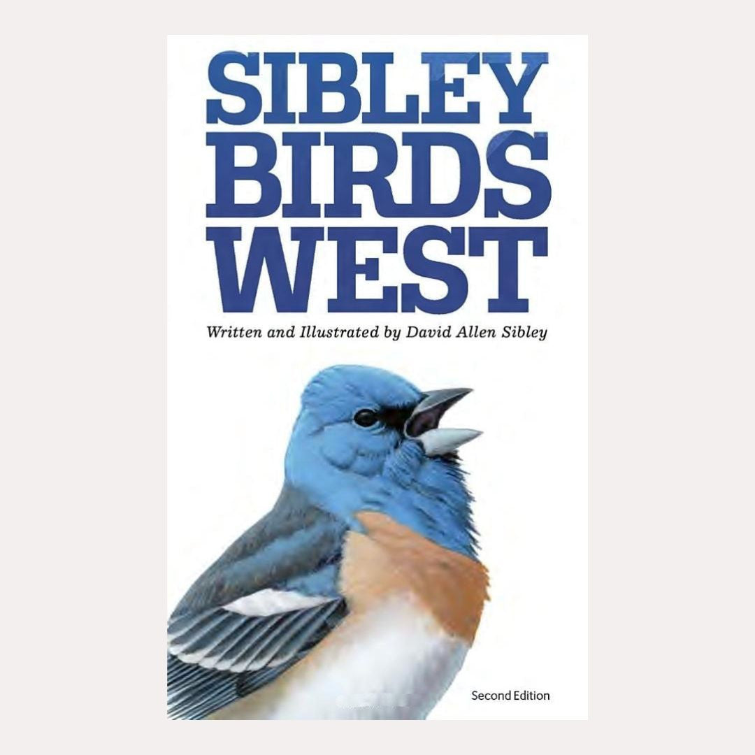 The Sibley Field Guide to Birds of Western North America