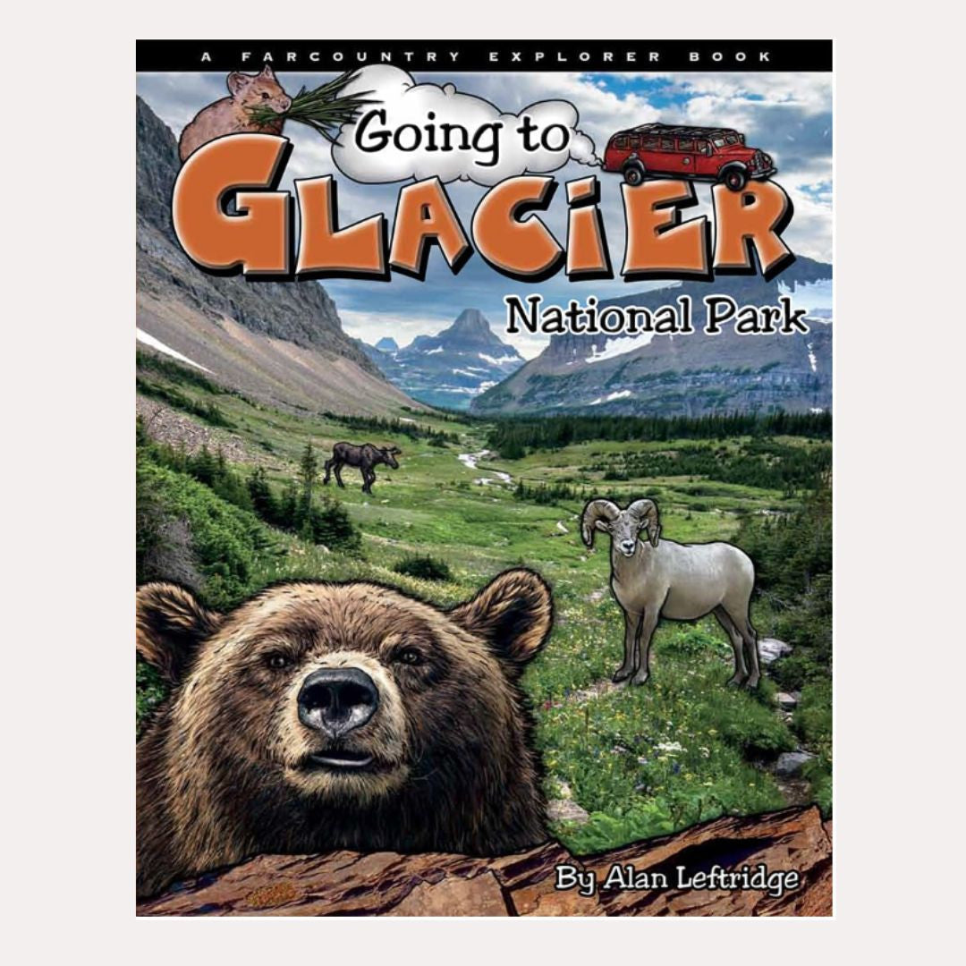 Going to Glacier National Park